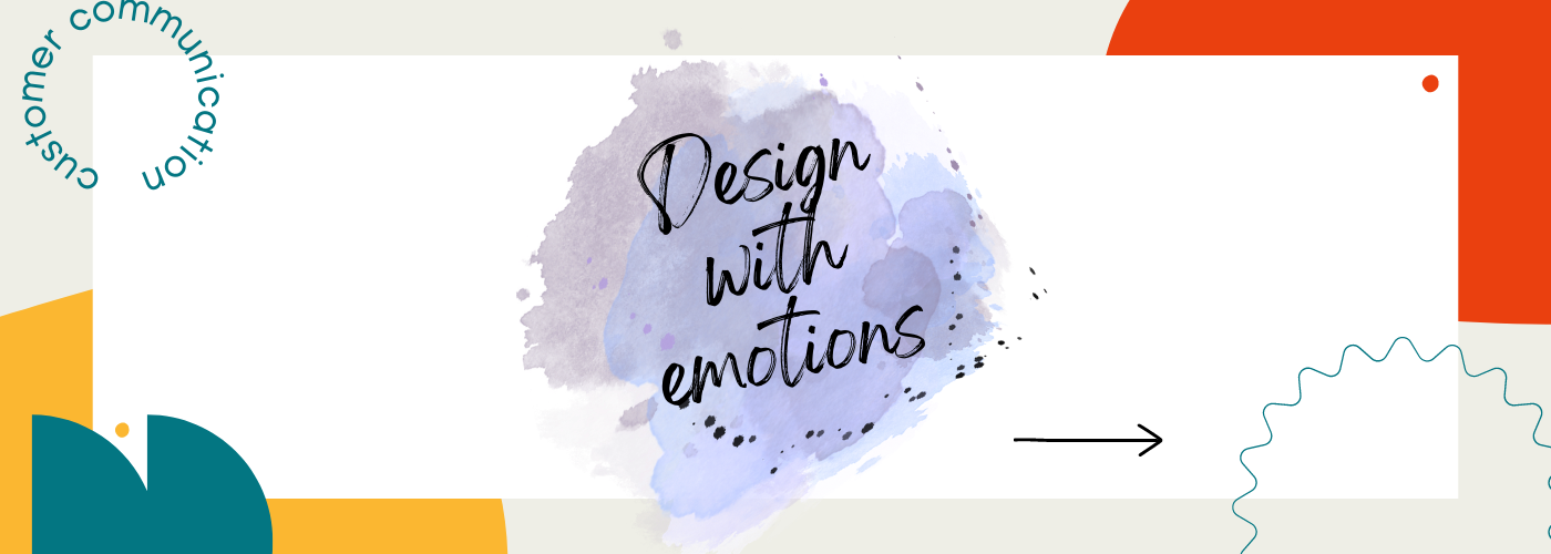 customer communications with emotions