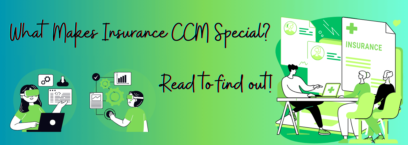 Complete Guide to Insurance CCM