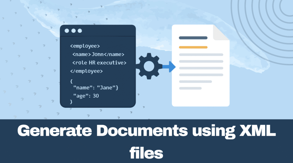 document generation using xml files