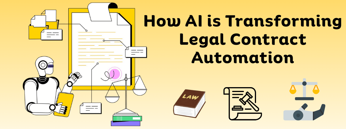 How AI is Transforming Legal Contract Automation
